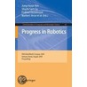 Progress In Robotics door Onbekend