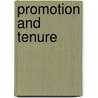 Promotion And Tenure door William G. Tierney