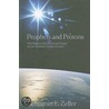 Prophets And Protons door Benjamin E. Zeller