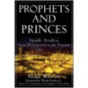 Prophets and Princes door Mark Weston