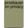 Proskauer On Privacy door Christopher Wolf