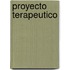 Proyecto Terapeutico