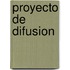 Proyecto de Difusion