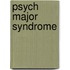 Psych Major Syndrome