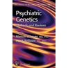 Psychiatric Genetics by Marion Leboyer