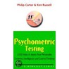 Psychometric Testing door Phillip Carter