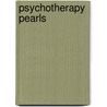 Psychotherapy Pearls door Stephanie Meyer