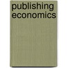 Publishing Economics by J. Gans