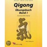 Qigong Übungsbuch I door Foen Tjoeng Lie