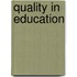 Quality In Education