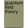 Quantum Field Theory door Vp Nair