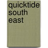 Quicktide South East door Onbekend