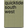 Quicktide South West door Onbekend