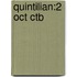 Quintilian:2 Oct Ctb