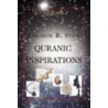 Quranic Inspirations door Ibrahim Syed