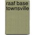 Raaf Base Townsville