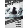 Race Is...Race Isn't door Laurence Parker