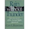 Rain Without Thunder door Gary L. Francione