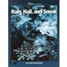 Rain, Hail, and Snow door Trudi Trueit