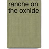 Ranche On The Oxhide door Henry Inman