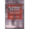 Re-Forming The State door Hector E. Schamis