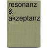 ReSonanz & AkzepTanz by Klaus Feßmann
