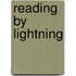 Reading By Lightning