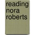 Reading Nora Roberts