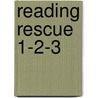 Reading Rescue 1-2-3 by Peggy M. Wilber