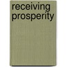 Receiving Prosperity door Louise L. Hay
