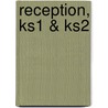 Reception, Ks1 & Ks2 door Val Sabin