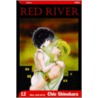 Red River, Volume 12 door Chie Shinohara