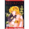 Red River, Volume 14 door Chie Shinohara