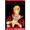 Red River, Volume 17 door Chie Shinohara