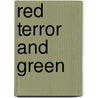 Red Terror And Green door Richard Dawson