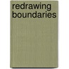 Redrawing Boundaries door Peter Hassrick