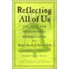 Reflecting All Of Us by Steven Hill