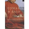 Reflections On Exile by Professor Edward W. Said