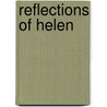 Reflections of Helen door Gary Haun