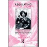 Regulating Womanhood by Smart C. Smart