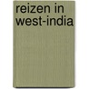 Reizen in West-IndiA door Leonard Eduard Bosch