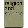 Religion And Science door Mel Thompson