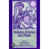 Religion,sci,magic P by Professor Jacob Neusner