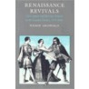 Renaissance Revivals door Wendy Griswold