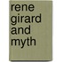 Rene Girard And Myth