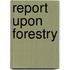 Report Upon Forestry