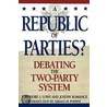 Republic of Parties? by Theodore J. Lowi