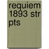 Requiem 1893 Str Pts