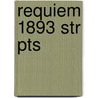 Requiem 1893 Str Pts door Rutter