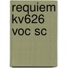 Requiem Kv626 Voc Sc door Onbekend